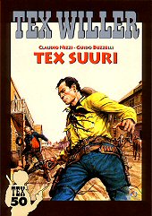 Kansi: Tex Willer - Tex suuri
