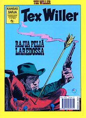 Takakansi: Tex Willer -kronikka 8 - Aavikon arvoitus / Rajua peli Laredossa