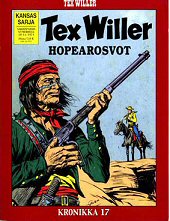 Kansi: Tex Willer -kronikka 17 - Hopearosvot / Patass
