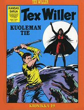 Kansi: Tex Willer -kronikka 19 - Kuoleman tie / Gilas