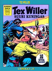 Kansi: Tex Willer -kronikka 20 - Helvetti Robber Cityss / Suuri kuningas