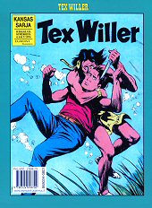 Takakansi: Tex Willer -kronikka 20 - Helvetti Robber Cityss / Suuri kuningas