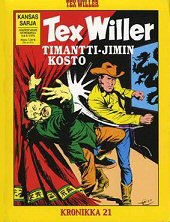 Kansi: Tex Willer -kronikka 21 - Timantti-Jimin kosto / Taistelu merell