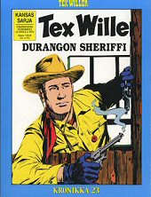 Kansi: Tex Willer -kronikka 23 - Durangon sheriffi / Kuoleman kukka