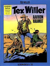 Kansi: Tex Willer -kronikka 31 - Aavikon haamut / Junaryst