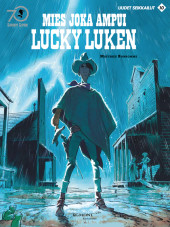 Kansi: Lucky Luke - Mies joka ampui Lucky Luken
