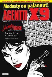 Kansikuva: Agentti X9 (Modesty Blaise) : La Machine / Alussa oli..