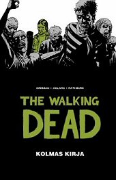 Kansi: The Walking Dead - Kolmas kirja
