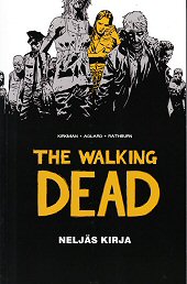 Kansi: The Walking Dead - Neljäs kirja