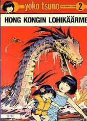 Kansi: Yoko Tsuno - Hong Kongin lohikäärme