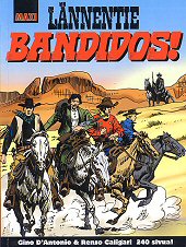 Kansi: Lnnentie - Bandidos!