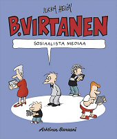 Kansi: B. Virtanen - Sosiaalista mediaa