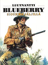 Kansi: Blueberry - Siouxien jäljillä