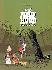 Kansi: Robin Hood, metsien ikämies