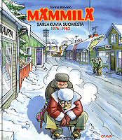 Kansi: Mämmila - sarjakuvia Suomesta 1976-1982