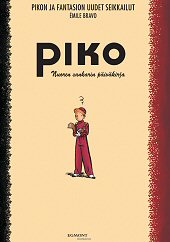 Kansi: Piko & Fantasio - Nuoren sankarin päiväkirja