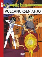 Kansi: Yoko Tsuno - Vulcanuksen ahjo